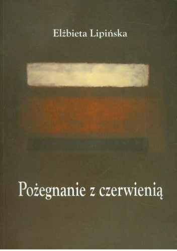 Pożegnanie z czerwienią