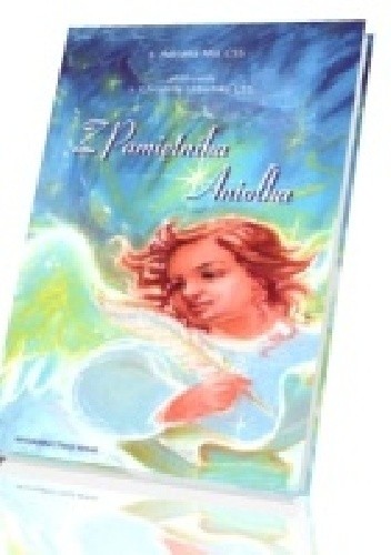 Z pamiętnika aniołka