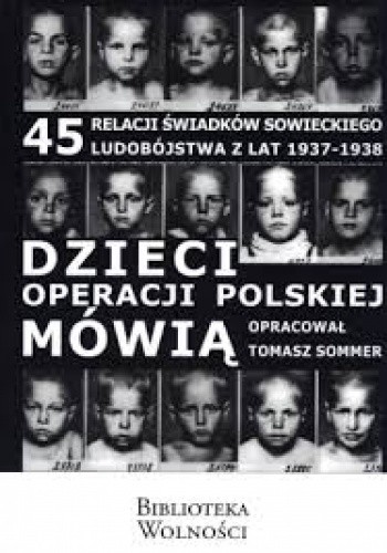 Dzieci operacji polskiej mówią