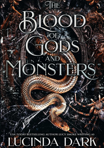 The Blood of Gods and Monsters
