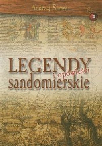 Legendy i opowieści sandomierskie