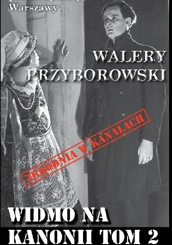 Widmo na Kanonii, tom 2