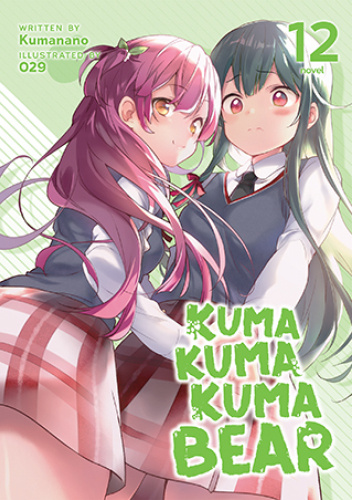 Kuma Kuma Kuma Bear, Vol. 12 (light novel)