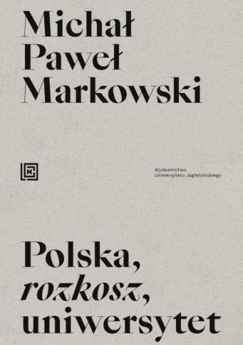 Polska, rozkosz, uniwersytet