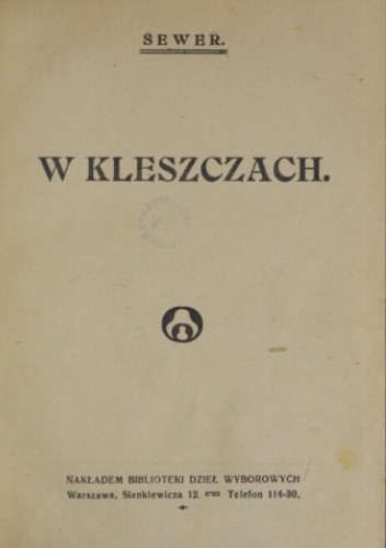 W kleszczach