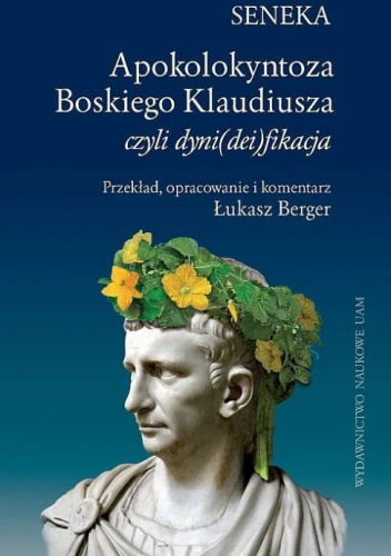 Apokolokyntoza Boskiego Klaudiusza czyli Dyni(dei)fikacja