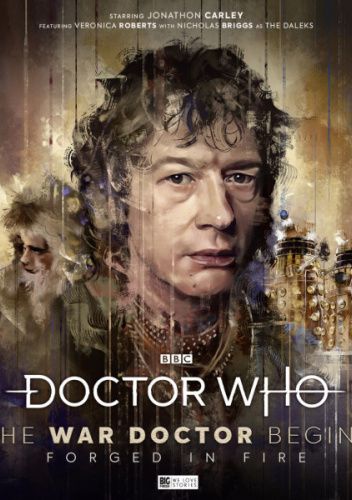 Doctor Who: The War Doctor Begins: Forged in Fire