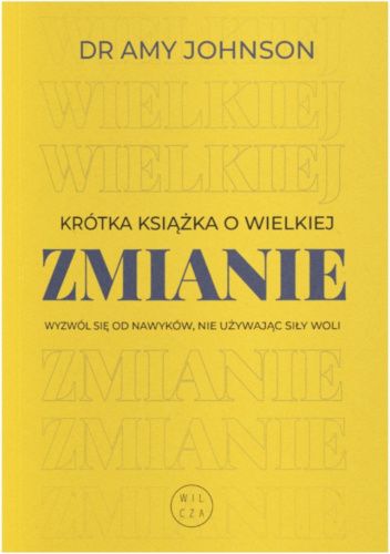 Krótka książka o wielkiej zmianie