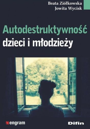 Autodestruktywność dzieci i młodzieży