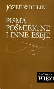 Pisma pośmiertne i inne eseje