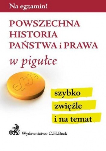 Powszechna historia państwa i prawa w pigułce