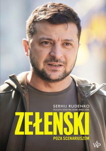 Zełenski. Poza scenariuszem