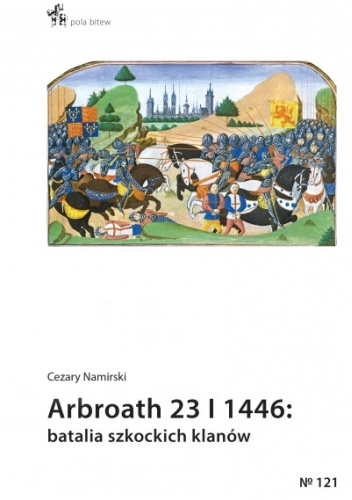 Arbroath 23 I 1446: batalia szkockich klanów