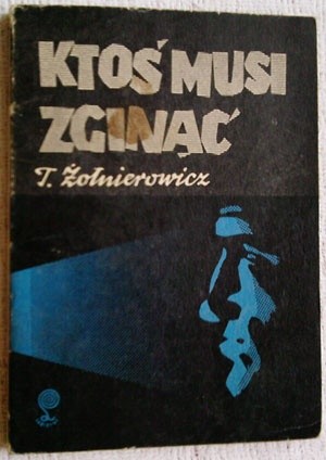 Ktoś musi zginąć