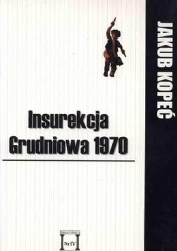 Insurekcja Grudniowa 1970