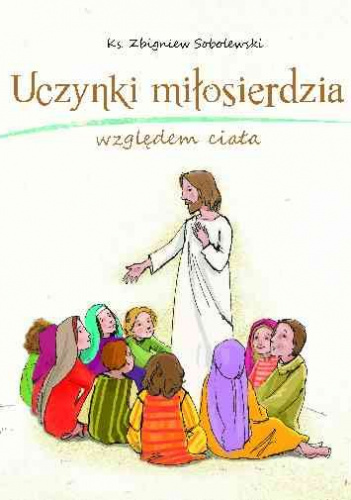 Uczynki miłosierdzia względem ciała
