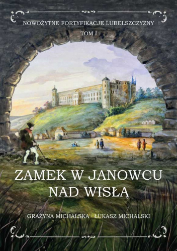 Zamek w Janowcu nad Wisłą