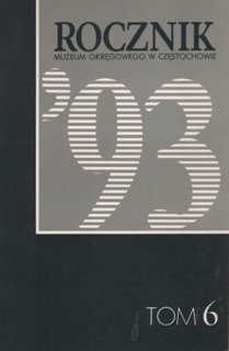 Rocznik Muzeum Okręgowego w Częstochowie, tom 6