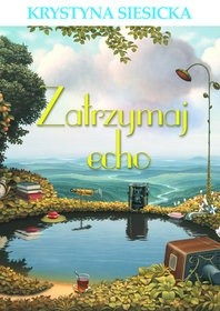 Zatrzymaj echo