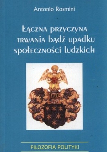 Łączna przyczyna trwania bądź upadku społeczności ludzkich