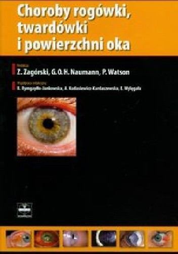 Choroby rogówki, twardówki i powierzchni oka