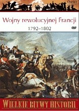 Wojny rewolucyjnej Francji 1792-1802. Nowe oblicze wojny