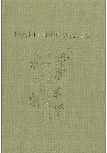Liryki i inne wiersze