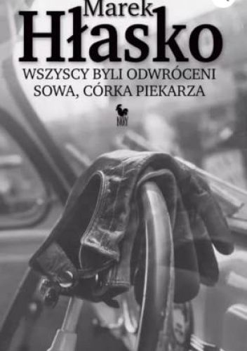Wszyscy byli odwróceni. Sowa, córka piekarza
