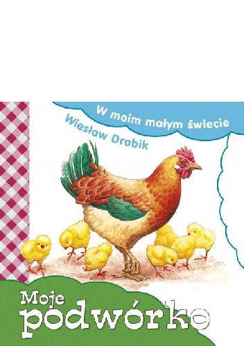Moje podwórko