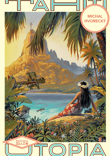 Tahiti. Utopia