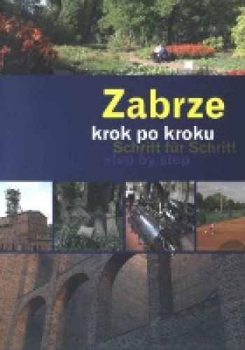 Zabrze krok po kroku