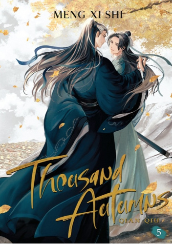 Thousand Autumns: Qian Qiu Vol. 5