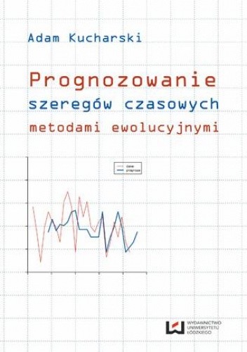 Prognozowanie szeregów czasowych metodami ewolucyjnymi