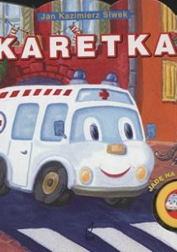 Karetka Jadę na sygnale