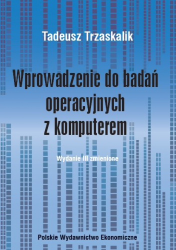 Wprowadzenie do badań operacyjnych z komputerem