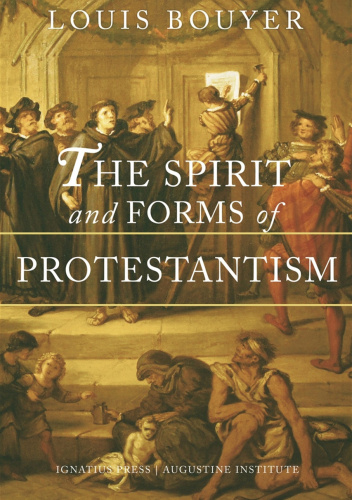 The Spirit and Forms of Protestantism