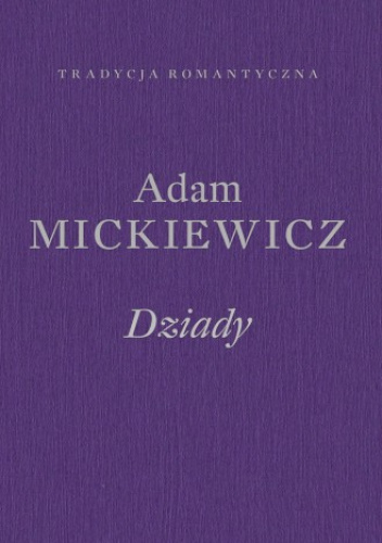 Dziady. Poema