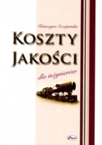 Koszty jakości dla inżynierów