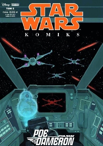 Star Wars Komiks: Tom 5: Poe Dameron: Legenda odnaleziona
