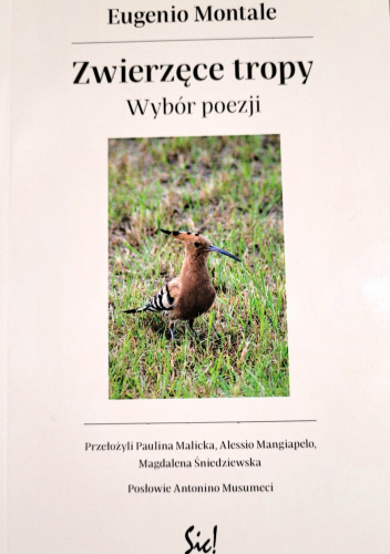 Zwierzęce tropy. Wybór poezji