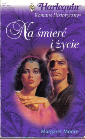 Na śmierć i życie