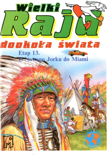 Wielki Rajd dookoła świata. Etap 13 z Nowego Jorku do Miami