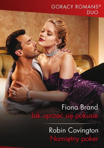 Jak oprzeć się pokusie; Namiętny poker