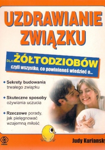 Uzdrawianie związku dla żółtodziobów, czyli wszystko, co powinieneś wiedzieć o...