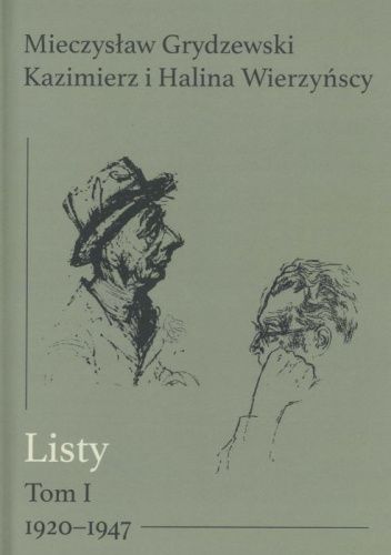 Listy. Tom 1. 1920-1947