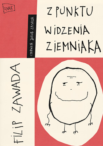 Z punktu widzenia ziemniaka