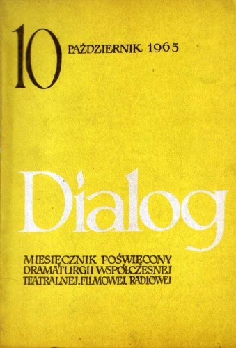 Dialog, nr 10 (114) / październik 1965