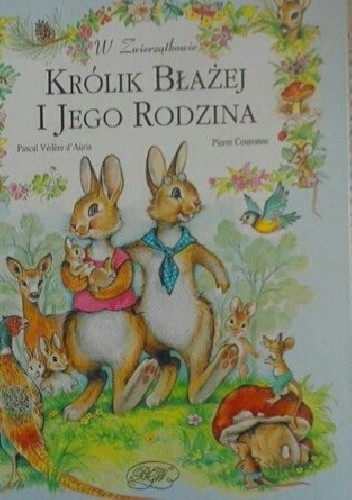 Królik Błażej i Jego Rodzina