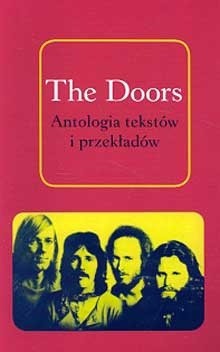 The Doors. Antologia tekstów i przekładów