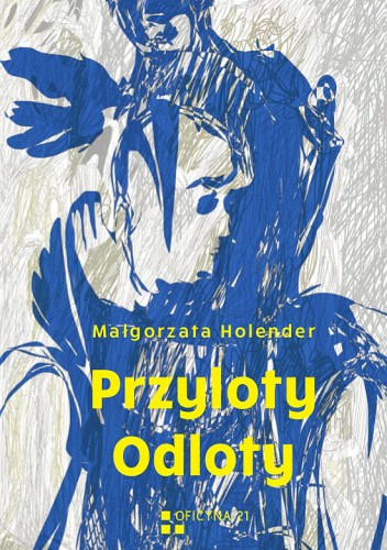 Przyloty. Odloty